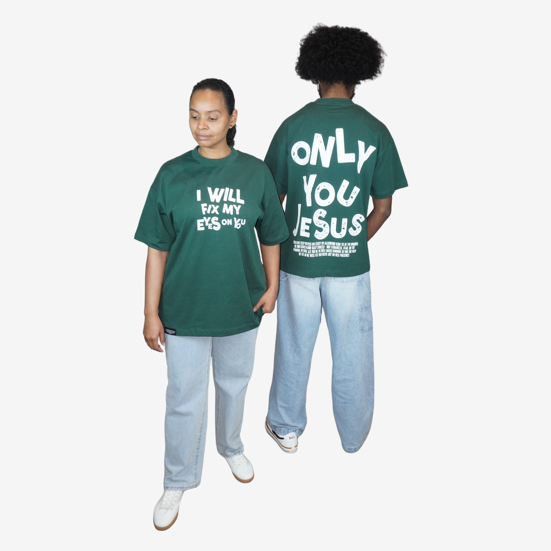 I WILL FIX MY EYES ON YOU / ONLY YOU JESUS – Unisex Premium Oversized T-Shirt