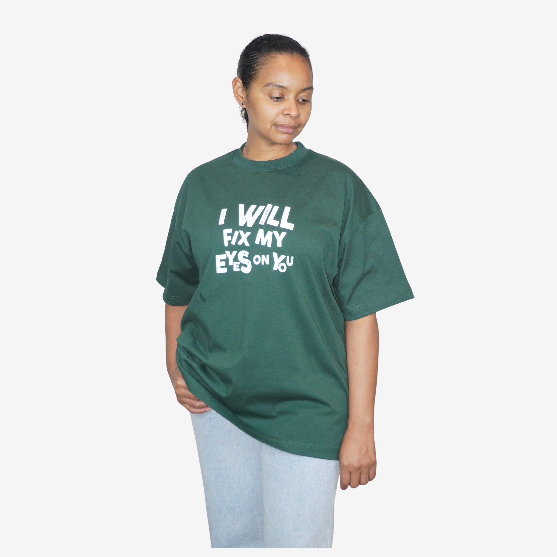 I WILL FIX MY EYES ON YOU / ONLY YOU JESUS – Unisex Premium Oversized T-Shirt
