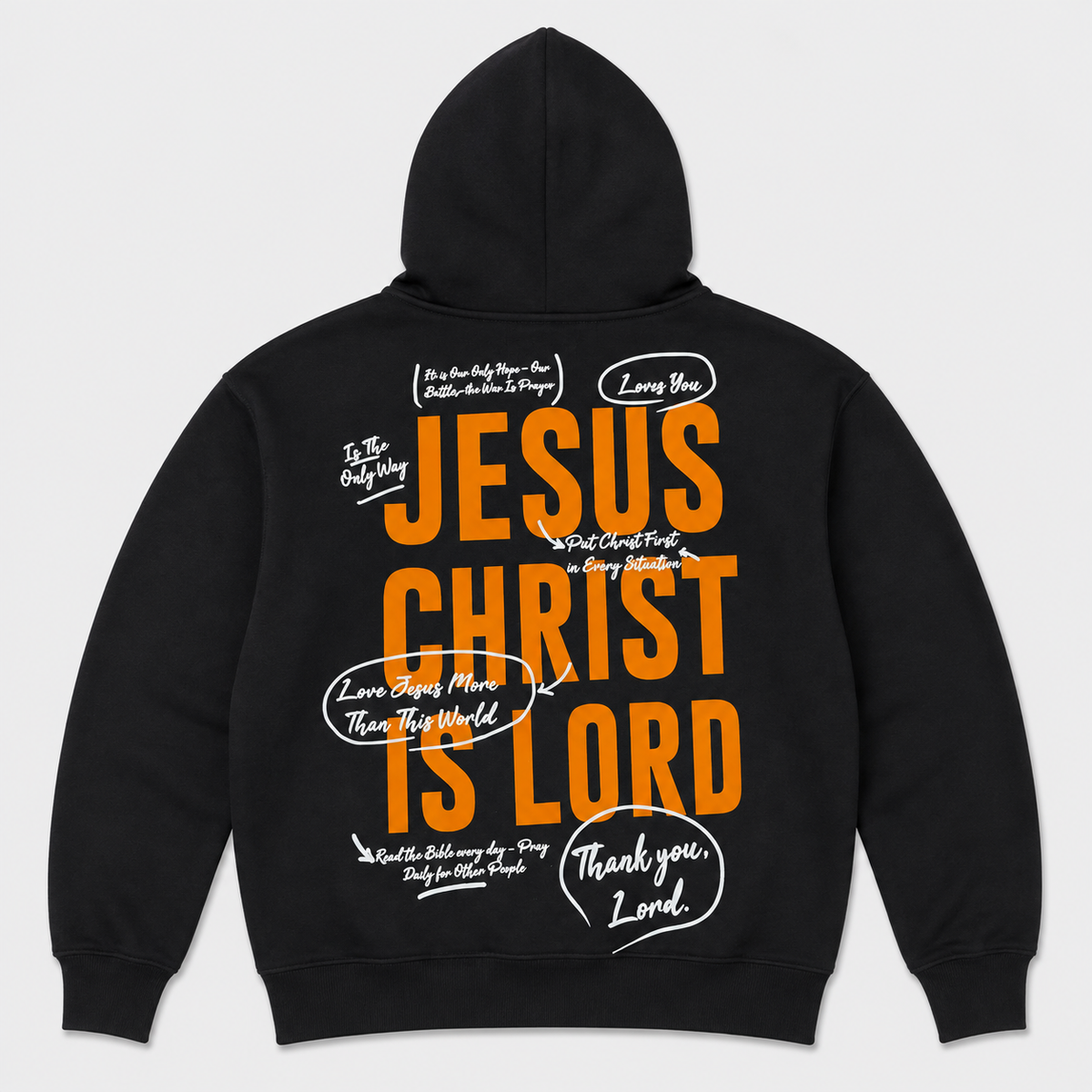 JESUS CHRIST IS LORD — SIGNATURE FULL FLEECE HOODIE I BLACK