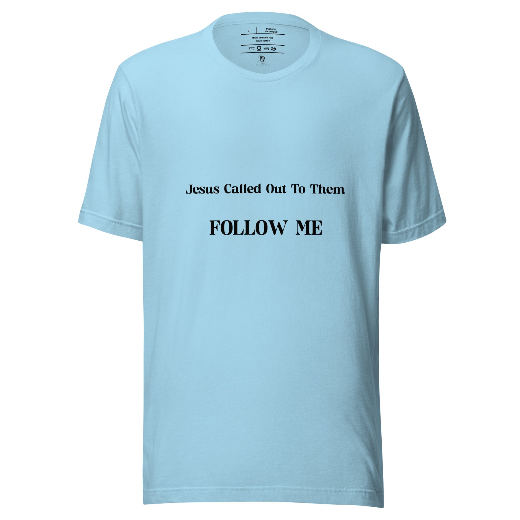 FOLLOW ME I UNISEX T-SHIRT
