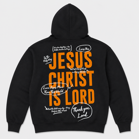 JESUS CHRIST IS LORD — SIGNATURE FULL FLEECE HOODIE I BLACK