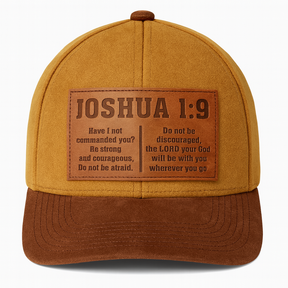 Joshua 1:9 – Premium Suede Baseball Cap
