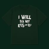 I WILL FIX MY EYES ON YOU / ONLY YOU JESUS – Unisex Premium Oversized T-Shirt