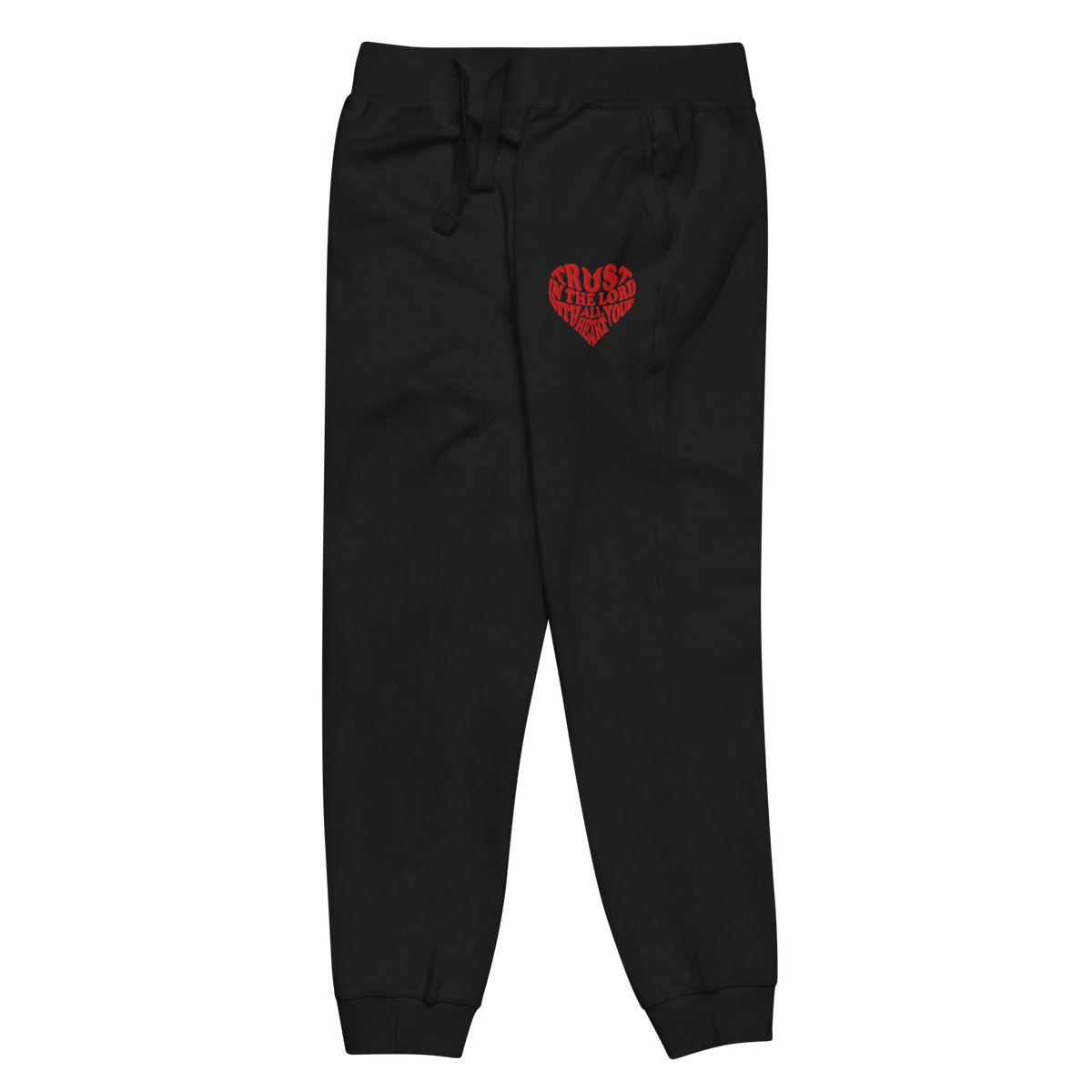 TRUST IN THE LORD I UNISEX FLEECE SWEATPANTS